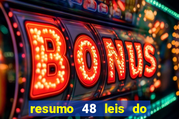 resumo 48 leis do poder pdf